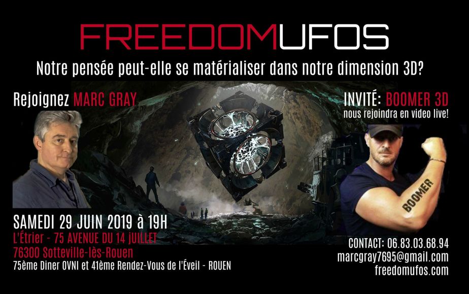 Boomer3D : Notre pensée peut-elle se matérialiser dans notre dimension 3D?!  75ème Dîner OVNI et 41ème Rendez-vous de l’éveil à&nbsp;Rouen